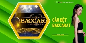 Cầu Bệt Baccarat
